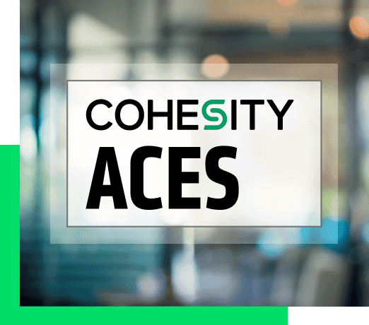 Cohesity Aces