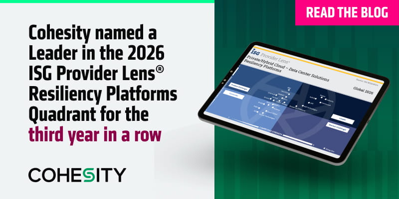 Cohesity Named a Leader in 2026 ISG Resiliency Report