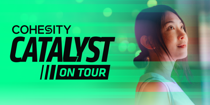 Did you miss Catalyst on Tour? Watch the event on-demand now.