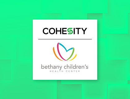 Bethany Children’s Health Center Partners with Cohesity to Strengthen Patient Data Security and Care