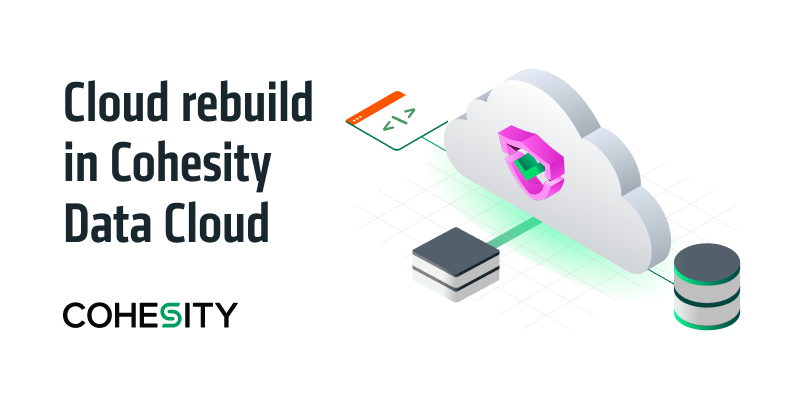 Reconstrução da nuvem no Cohesity Data Cloud