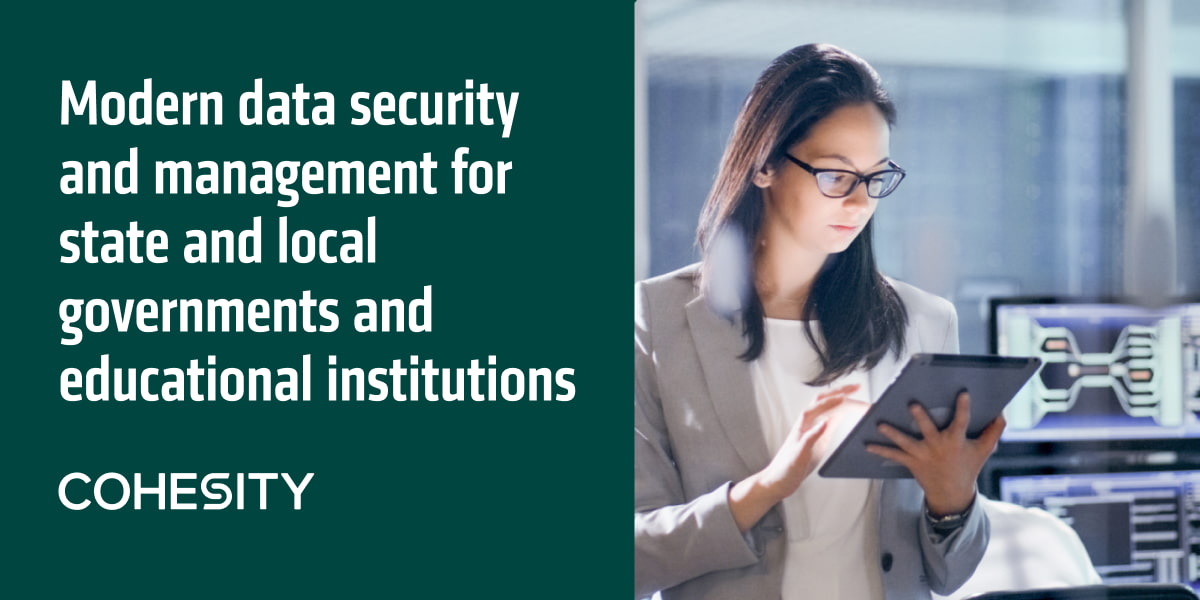 Gestión y seguridad de datos gubernamentales (SLED) | Cohesity