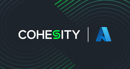 Cohesity Cloud Services expands to support workloads in Microsoft Azure