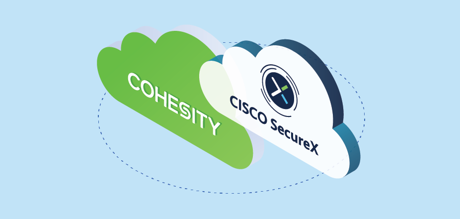 Cisco SecureX Cohesity Blog