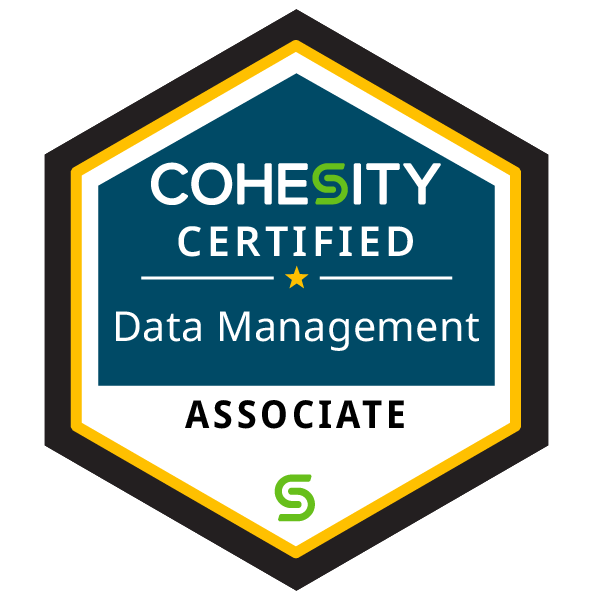 Cohesity Certification Badge: Data Management Associate
