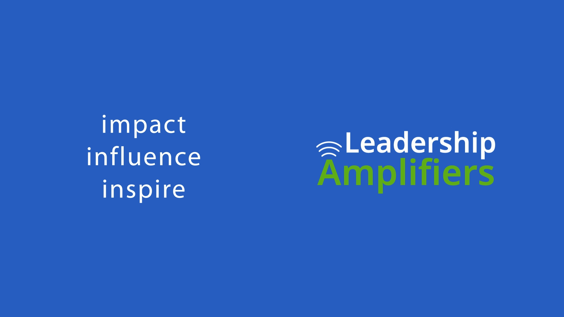Leadership Amplifiers Blue Video Thumbnail