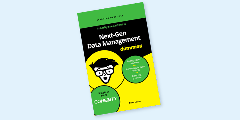 Cohesity Next-Gen Data Management for Dummies ebook cover