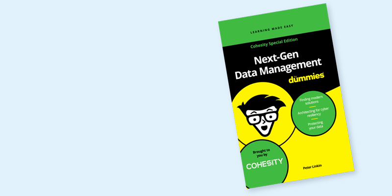 Cohesity Next-Gen Data Management for Dummies ebook cover