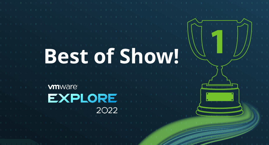 VMware Explore Best of Show