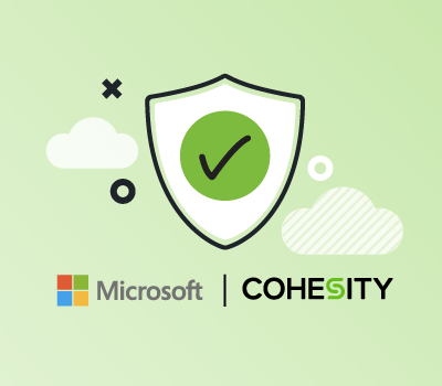 Microsoft and Cohesity partnership