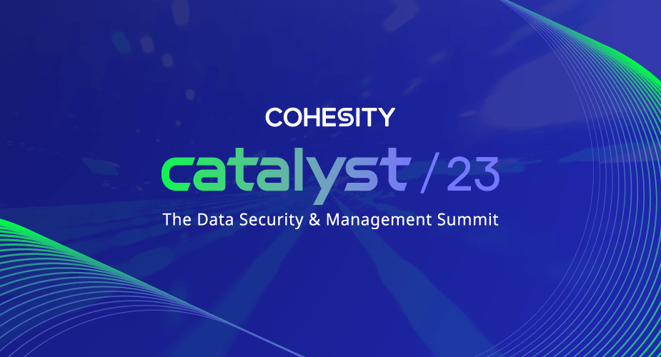 Cohesity Blog Why Attend Catalyst hero image